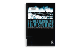 De westernizing film studies