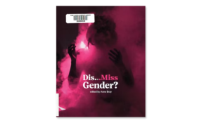 Dis miss gender