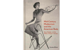 Mid century modernism and the american body