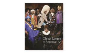 Object lessons in american art