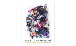 Plastic capitalism 2