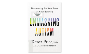 Unmasking autism
