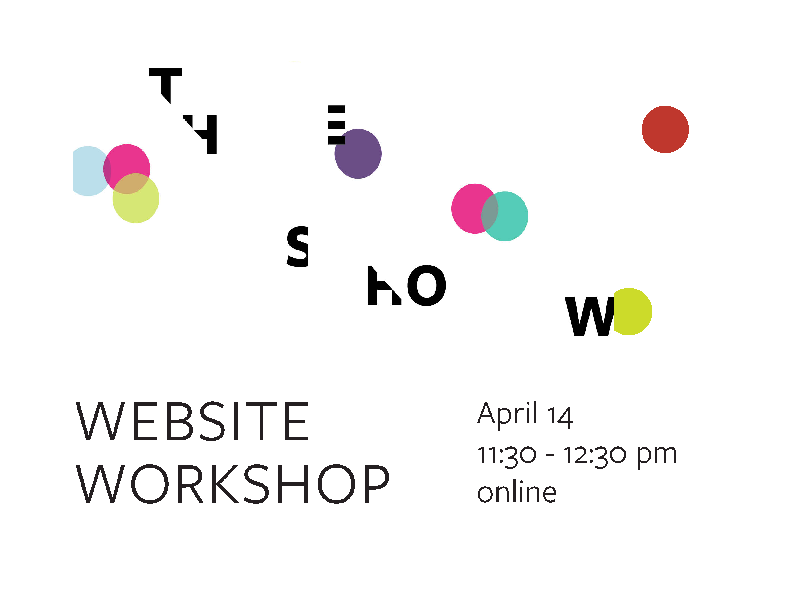 Grad Show Workshops Website